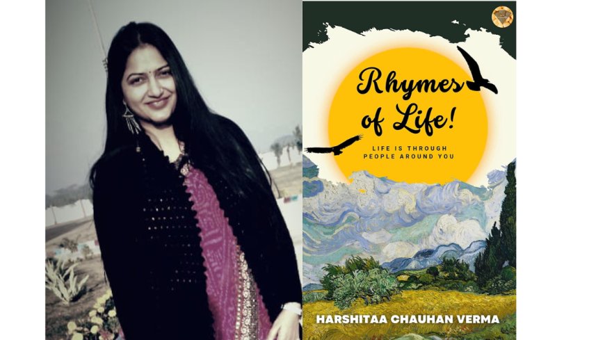 Book Review: Rhymes Of Life by Harshitaa Chauhan Verma