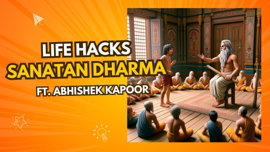 Discover How Abhishek Kapoor – Best Author In India – Plans to Reveal Life Hacks from Sanatan Dharma Texts