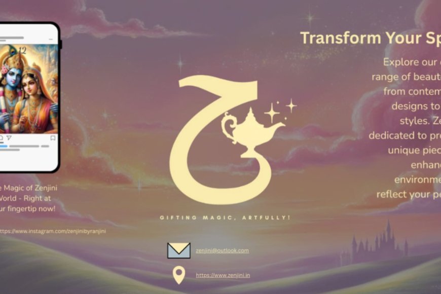 Zenjini: Weaving the Magic of Dreams into Artful Gifts and Decor