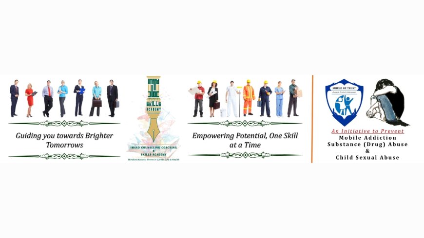 Imaad Counseling Coaching & Skills Academy: Pioneering Emotional Excellence