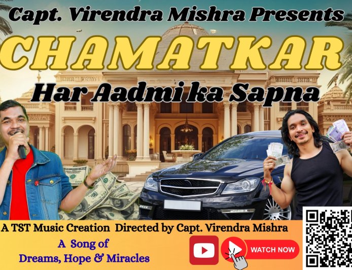 Capt. Virendra Mishra Drops a Blockbuster Beat With His Latest Music Video 'Chamatkar- Har Aadmi Ka Sapna