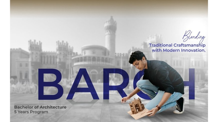 From Concept to Creation A comprehensive BArch experience at Nitte University