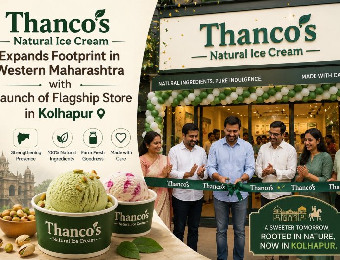Thanco’s Natural Ice Cream Expands Footprint in Western Maharashtra with Launch of Flagship Store in Kolhapur