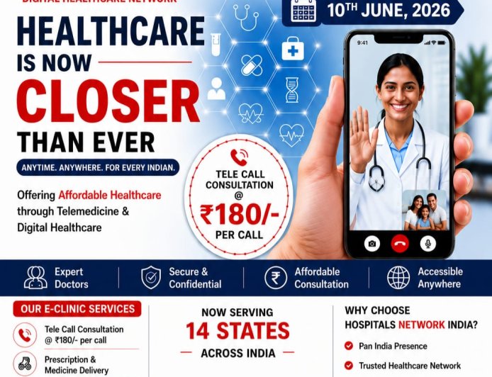 HOSPITALS NETWORK INDIA LAUNCHES NATIONAL E-CLINIC NETWORK ACROSS 14 STATES