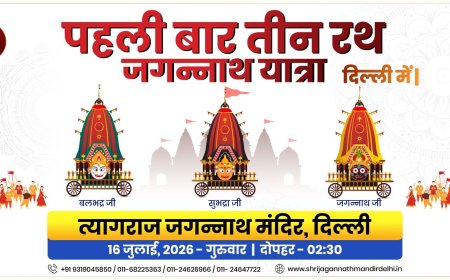 Three Chariots, One Grand Celebration: Delhi Hosts Historic Jagannath Rath Yatra 2026