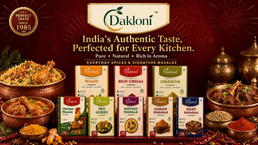How Dakloni Masala Is Riding India's D2C Grocery Wave With a 1983 Legacy