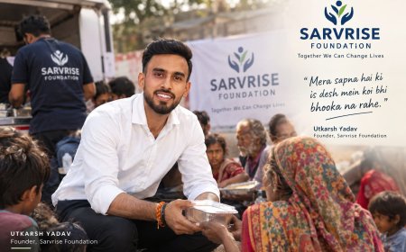 Utkarsh Yadav: Building Social Impact Through Education, Entrepreneurship and Sarvrise Foundation